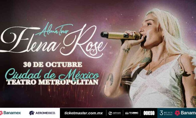 ¡Elena Rose regresa a México con su Alma Tour 2025!
